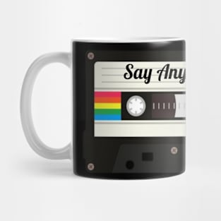 Say Anything / Cassette Tape Style Mug